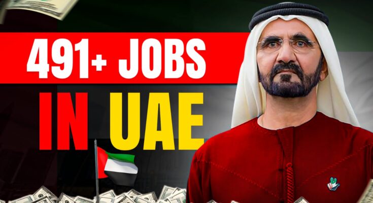 491-Jobs-In-Dubai-With-Smart-Salary-Jobs-In-UAE